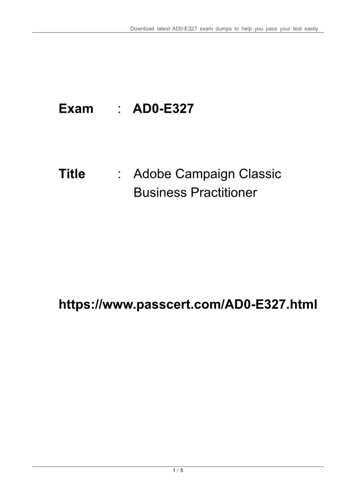 download latest ad0 e327 exam dumps to help