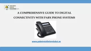 a comprehensive guide to digital connectivity with pabx phone systems