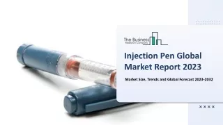 Global Injection Pen Market Overview And Top Key Players by 2032