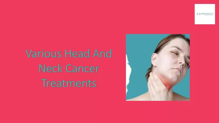 various head and neck cancer treatments