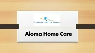 Personalized Home Health Care In Houston - Aloma Home Care