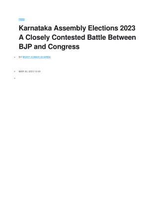 Karnataka Assembly Elections 2023 A Closely Contested Battle Between BJP and Congress