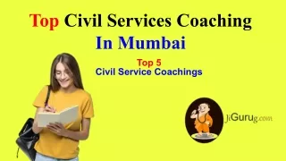 Top 5 Civil Services Coaching In Mumbai