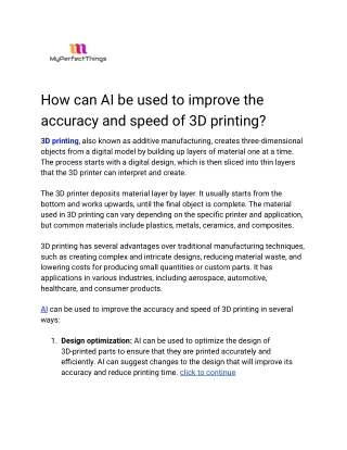 How can AI be used to improve the accuracy and speed of 3D printing_
