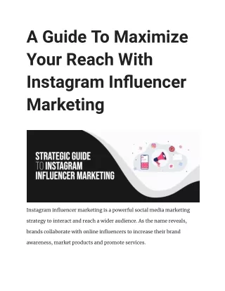 Maximize Your ReachWith Instagram Influencer Marketing