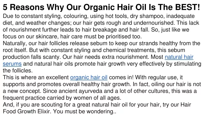 5 reasons why our organic hair oil is the best