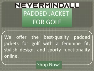 Padded Jacket for Golf