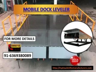 Mobile Dock Leveler Bangalore, Coimbatore, Madurai, Erode, Salem, Vijayawada, Mysore, Pune, Delhi