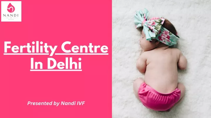 fertility centre in delhi