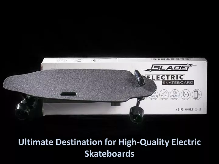 ultimate destination for high quality electric skateboards