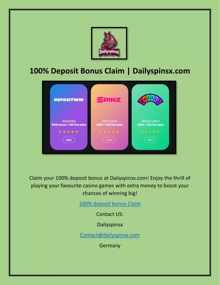 100 deposit bonus claim dailyspinsx com
