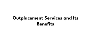 Outplacement Services and Its Benefits