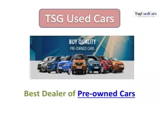 Best Used Car Dealer in Delhi | TSG Used Car