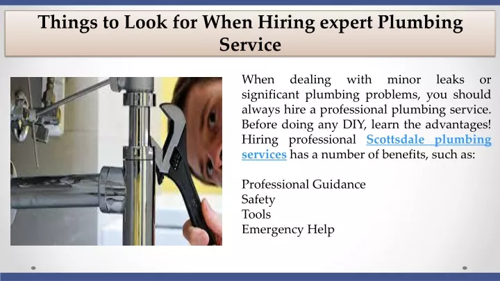 things to look for when hiring expert plumbing