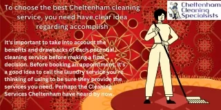To choose the best Cheltenham cleaning service, you need have clear idea regarding accomplish