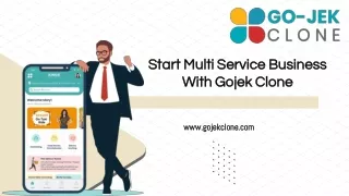 start multi service business with gojek clone