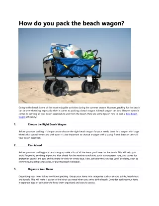 How do you pack the beach wagon?