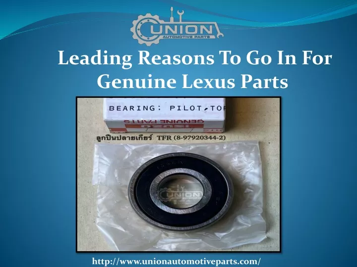 leading reasons to go in for genuine lexus parts