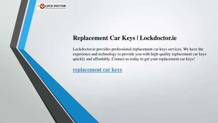 replacement car keys lockdoctor ie lockdoctor