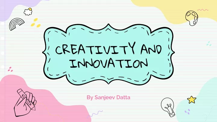 creativity and innovation