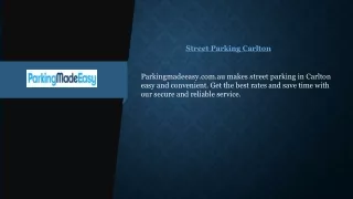 Street Parking Carlton | Parkingmadeeasy.com.au