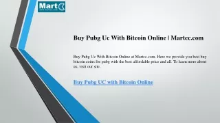 Buy Pubg Uc With Bitcoin Online  Martcc.com