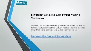 buy itunes gift card with perfect money martcc