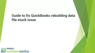guide to fix quickbooks rebuilding data file
