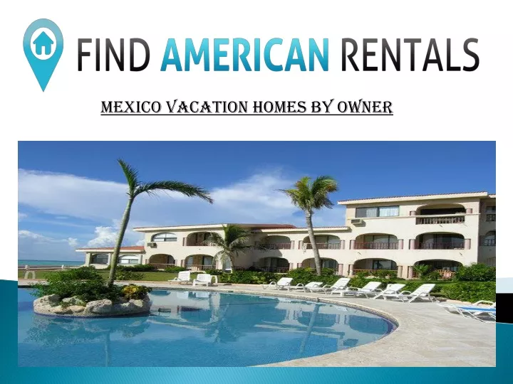 mexico vacation homes by owner