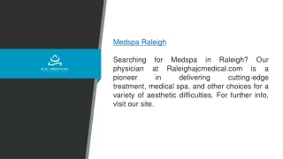 Medspa Raleigh Raleighajcmedical.com