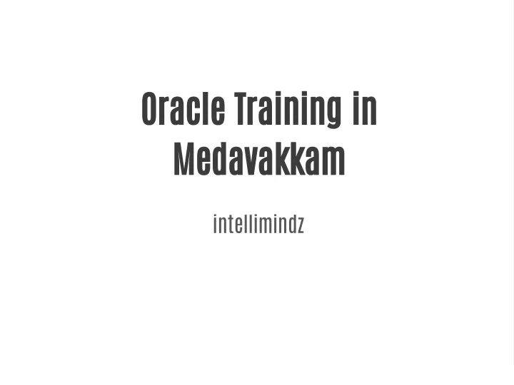 oracle training in medavakkam