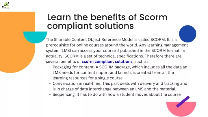 learn the benefits of scorm compliant solutions