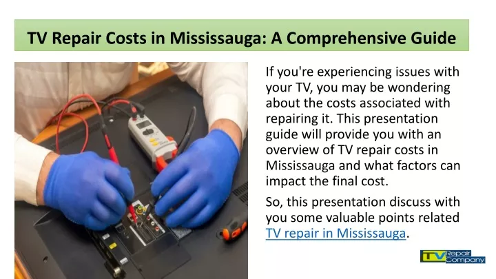 tv repair costs in mississauga a comprehensive guide