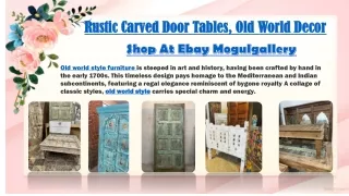 rustic carved door tables old world decor