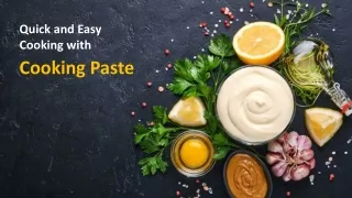 Quick and Easy Cooking with Cooking Paste