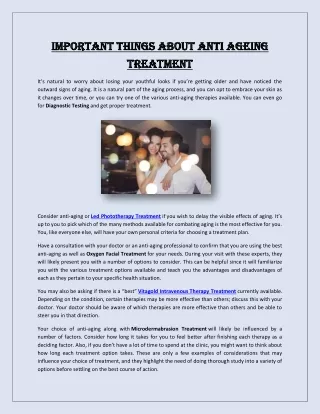 Important Things about Anti Ageing Treatment