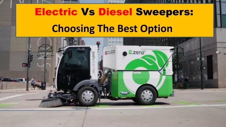 electric vs diesel sweepers