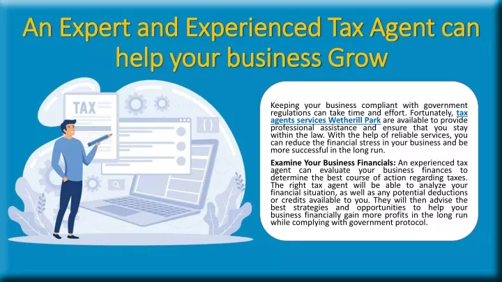 an expert and experienced tax agent can help your business grow