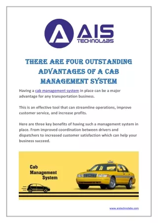 THERE ARE FOUR OUTSTANDING ADVANTAGES OF A CAB MANAGEMENT SYSTEM