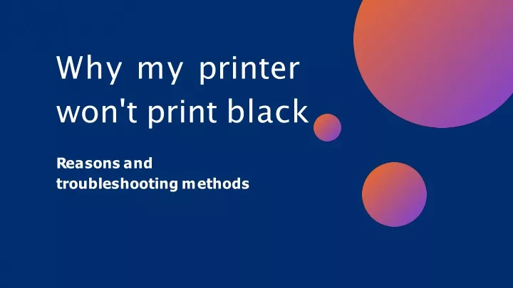 why my printer won t print black