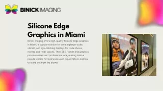 Silicone Edge Graphics in Miami | Binick Imaging