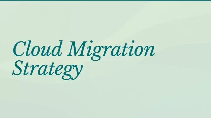 cloud migration strategy