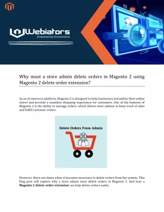 why must a store admin delete orders in magento