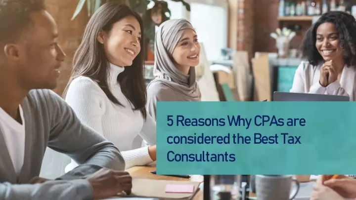5 reasons why cpas are considered the best