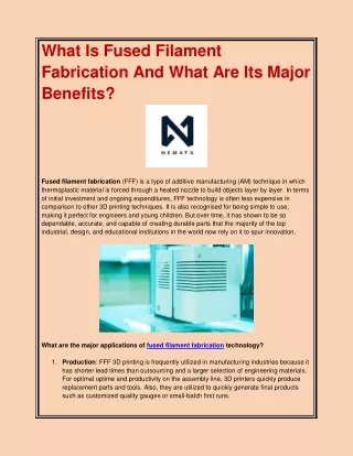 What Is Fused Filament Fabrication And What Are Its Major Benefits
