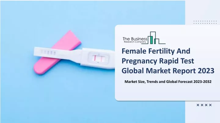 female fertility and pregnancy rapid test global