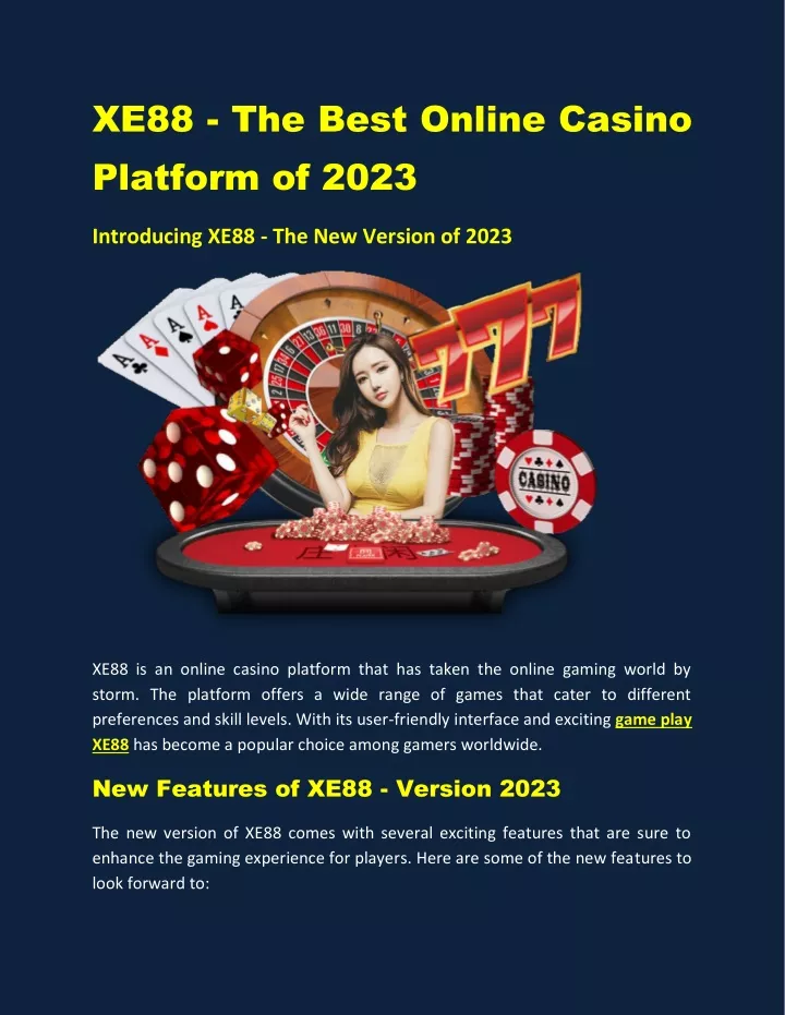 xe88 the best online casino platform of 2023