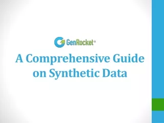 a comprehensive guide on synthetic data