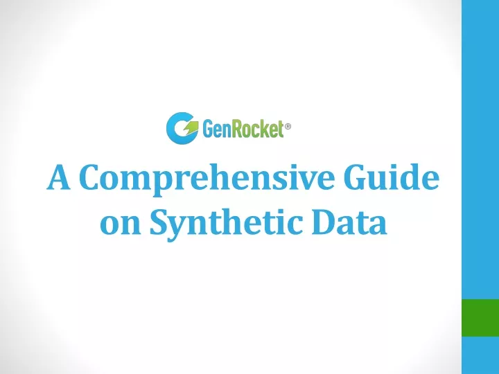 a comprehensive guide on synthetic data