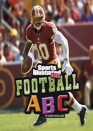 Download⚡️PDF❤️ Football ABC (SI Kids Rookie Books)